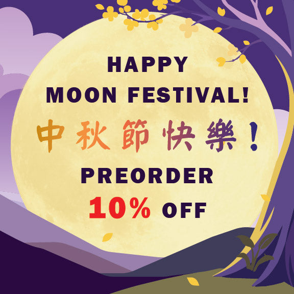 Promotional graphic for a Moon Festival preorder offer, featuring a large pale yellow moon with Chinese characters and English text reading 'HAPPY MOON FESTIVAL! PREORDER 10% OFF' on a purple illustrated night sky background.